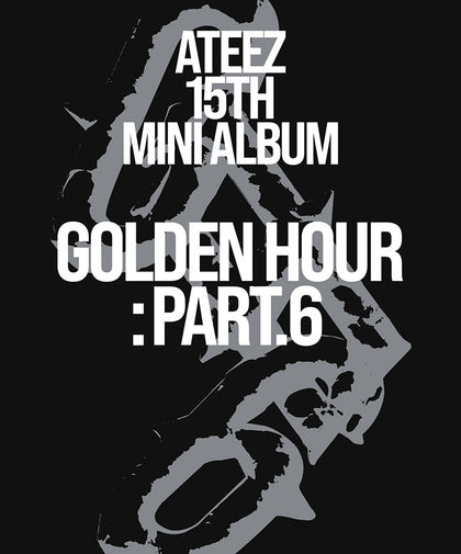 ATEEZ 15TH MINI ALBUM [GOLDEN HOUR : Part.6] PRE-ORDER
